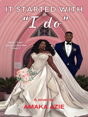 cover image of It Started with "I Do"